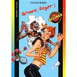 livre bravo, roger