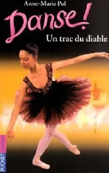 livre danse tome 11 un trac du diable