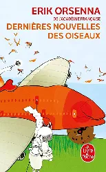 livre dernières nouvelles des oiseaux erik orsenna livre