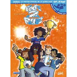 livre foot 2 rue, tome 14 : mi - temps : allez les bleus