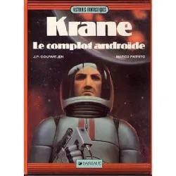 livre krane n° 2 - le complot androïde