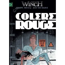 livre largo winch, tome 18 : colère rouge