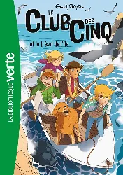 livre le club des cinq tome 1 le club des cinq et le trésor de l'île