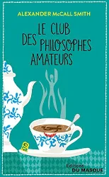 livre le club des philosophes amateurs (masque poche)