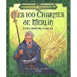 livre les 100 charmes de merlin