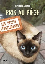 livre les petits veterinaires-6-pris au piege