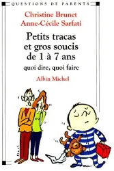 livre petits tracas et gros soucis de 1  7 ans