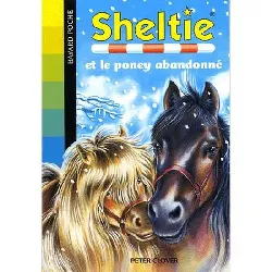 livre sheltie, tome 13 : sheltie et le poney abandonné