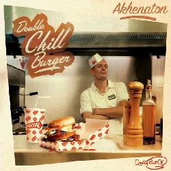 cd akhenaton - double chill burger (2005)