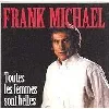 cd frank michael - toutes les femmes sont belles (1996)