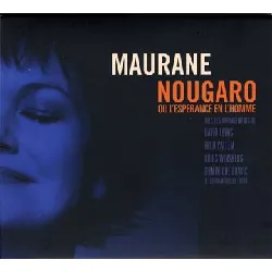 cd maurane - nougaro ou l'espérance en l'homme (2009)