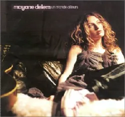 cd mayane delem - un monde ailleurs (2003)