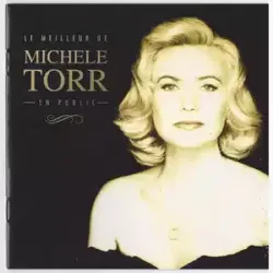 cd michèle torr - le meilleur de michèle torr en public (1996)