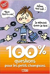 livre 100 % questions pour les petits champions