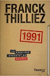 livre 1991: la première enquete de sharko. thriller