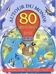 livre 80 histoires autour du monde