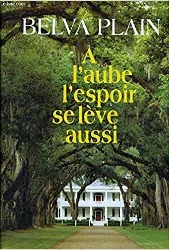 livre à l'aube l'espoir se lève aussi