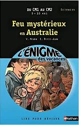 livre cahier de vacances - enigmes vacances feu mystérieux en australie