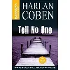 livre harrap's tell no one