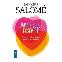 livre jamais seuls ensemble - pocket