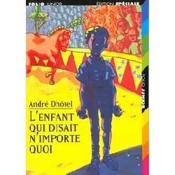 livre l'enfant qui disait n'importe quoi