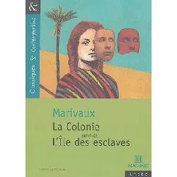 livre la colonie suivi de l'ile des esclaves