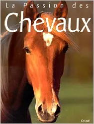 livre la passion des chevaux