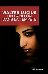 livre la trilogie hartland, tome 1 : un papillon dans la tempête