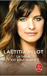 livre le bébé, c'est pour quand ?