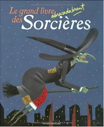 livre le grand abracadabrant des sorcières