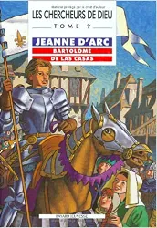 livre les chercheurs de dieu, tome 9 : jeanne d'arc - bartolomé de las casas