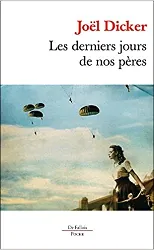 livre les derniers jours de nos pères: roman