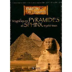 livre magnifiques pyramides et sphinx mystérieux