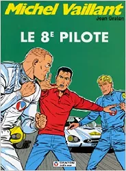 livre michel vaillant, tome 8 : le 8ème pilote