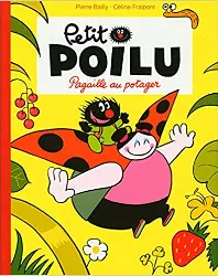 livre petit poilu poche - tome 3 - pagaille au potager (réédition)