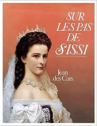 livre sur les pas de sissi