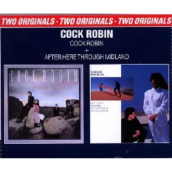 cd cock robin - cock robin + after here through midland (1991)