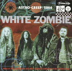 cd white zombie - astro - creep: 2000 (songs of love, destruction and other synthetic delusions of the electric head) (1995)