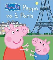 livre peppa pig - peppa à paris