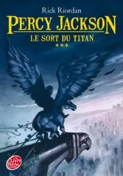 livre percy jackson tome 3 - le sort du titan