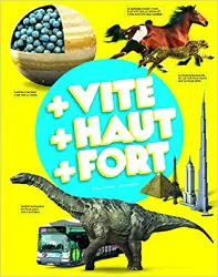 livre plus vite, plus haut, plus fort