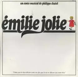 vinyle philippe chatel - émilie jolie (un conte musical de philippe chatel) (1979)