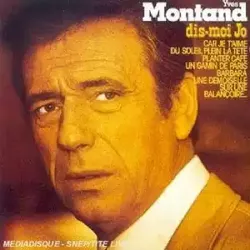 vinyle yves montand - dis - moi jo (1974)