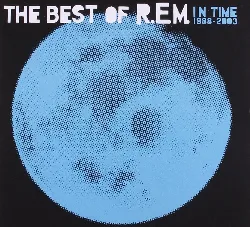 cd r.e.m. - in time: the best of r.e.m. 1988 - 2003