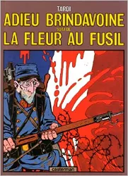 livre adieu brindavoine suivi de la fleur au fusil