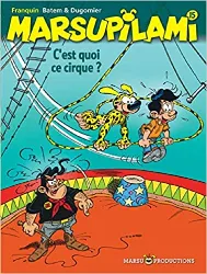 livre c'est quoi ce cirque? tome 15