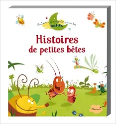 livre histoires a raconter pour les petits: histoires de petites bêtes