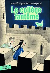 livre le collège fantôme