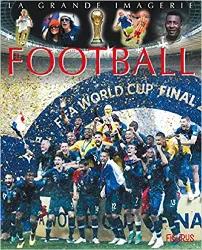 livre le football - la grande imagerie des sports