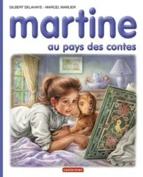 livre les albums de martine: martine au pays des contes